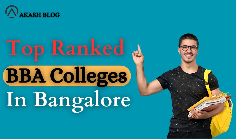 Top Ranked BBA Colleges in Bangalore: 2024 Edition