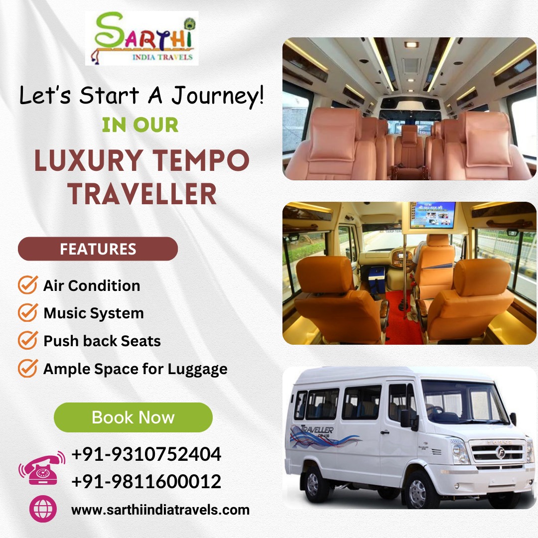 Discover Luxury and Elegance: Renting the Maharaja Tempo Traveller with Sarthi India Travels