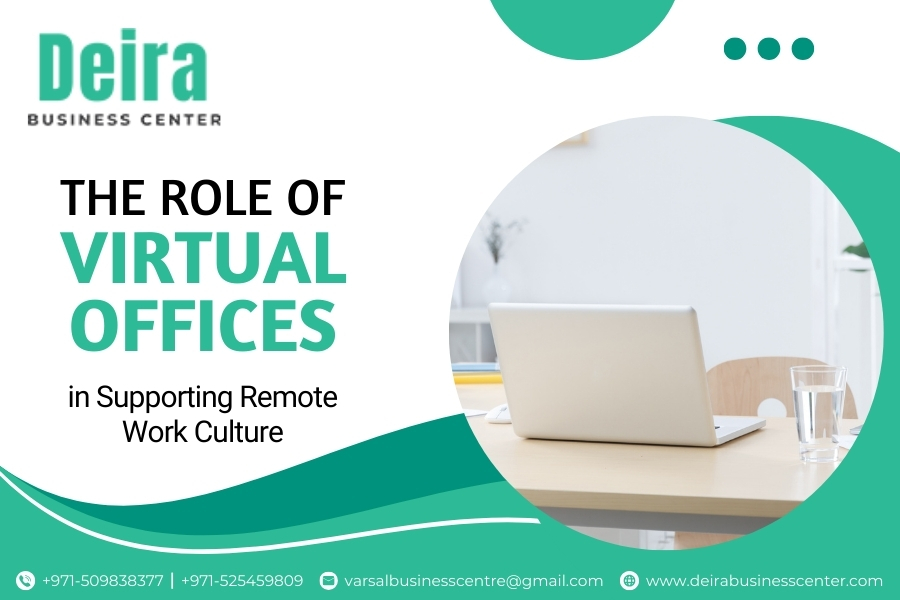 The Role of Virtual Offices in Supporting Remote Work Culture