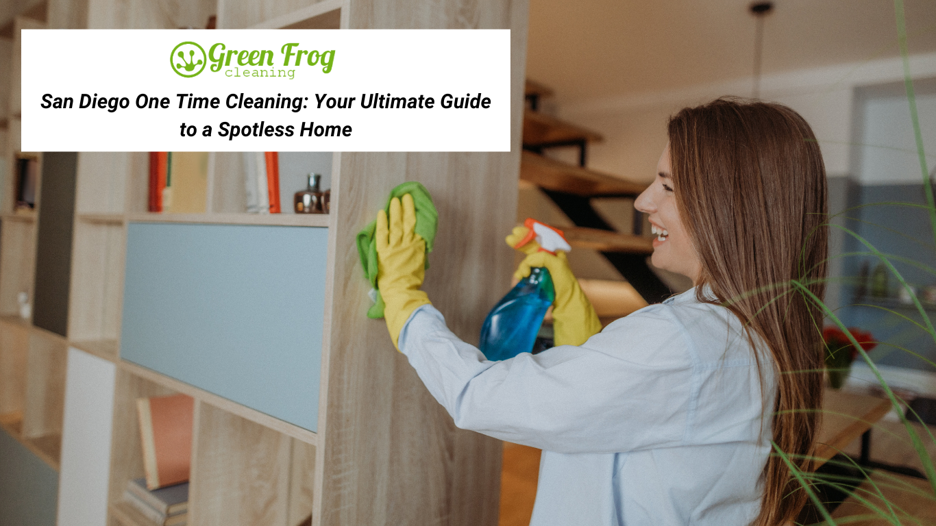San Diego one-time house cleaning