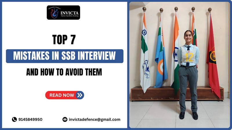 Top 7 Mistakes in SSB Interview – And How to Avoid Them