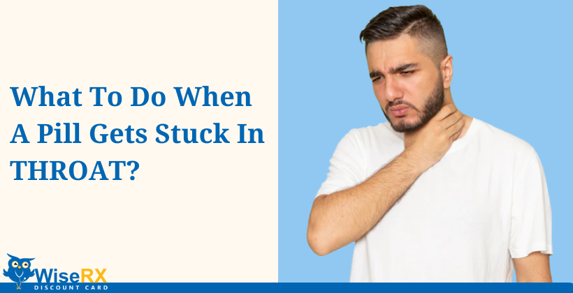 Quick and Effective Actions for Dealing with a Tablet Stuck in Your Throat