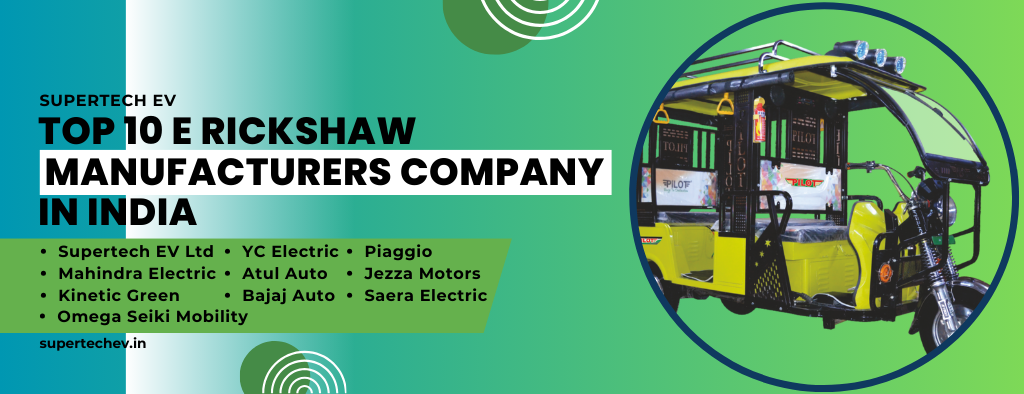 Top 5 Electric Rickshaw Manufacturer in India