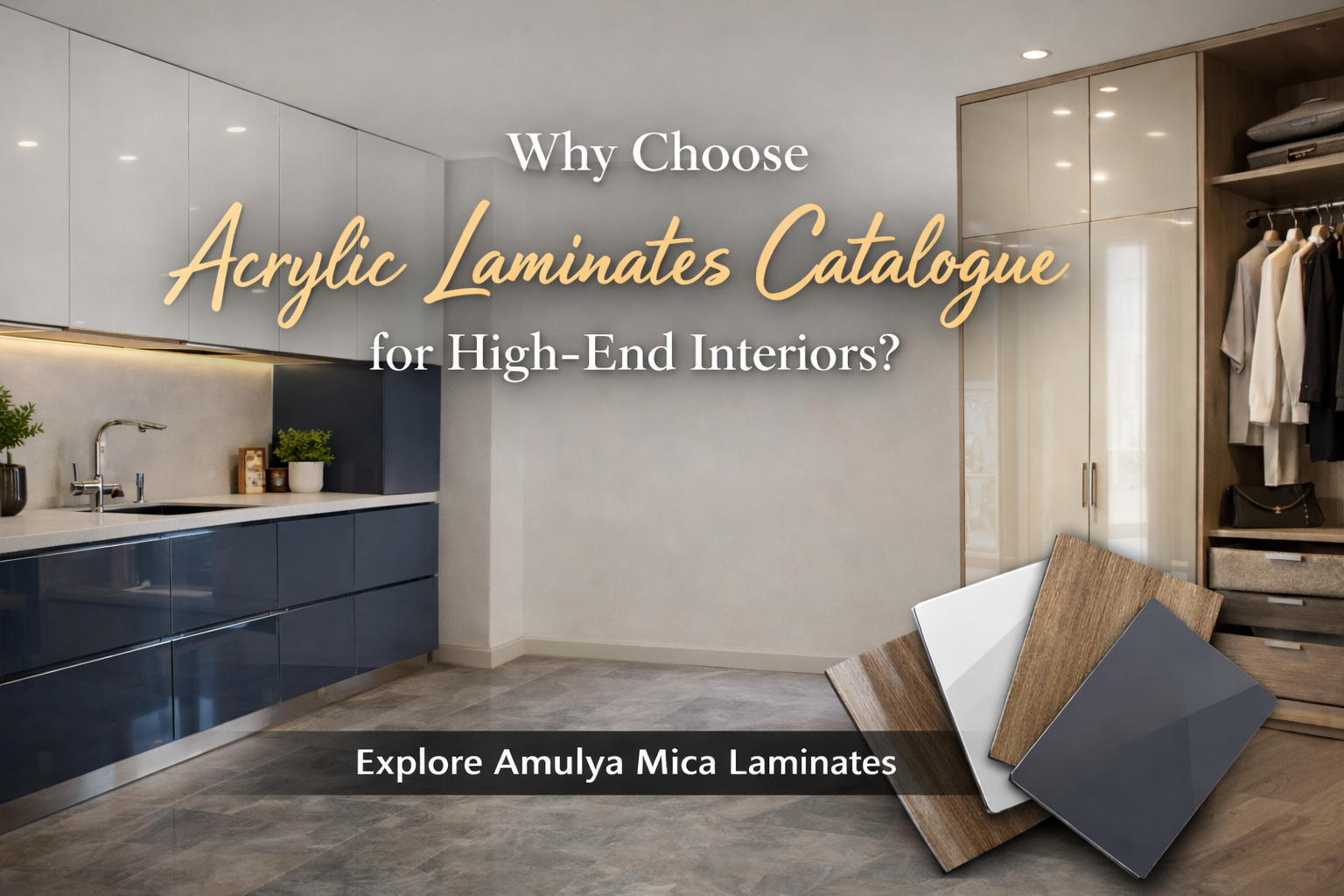 Why Choose Acrylic Laminates Catalogue for High-End Interiors?