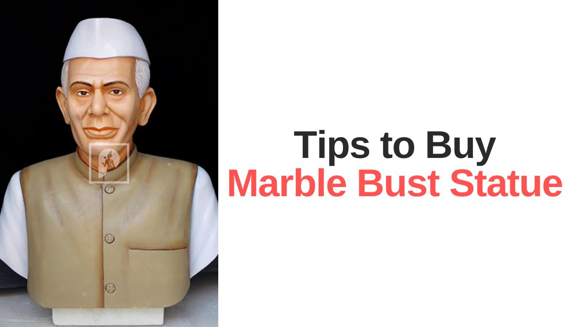 Tips to Buy Marble Bust Statue