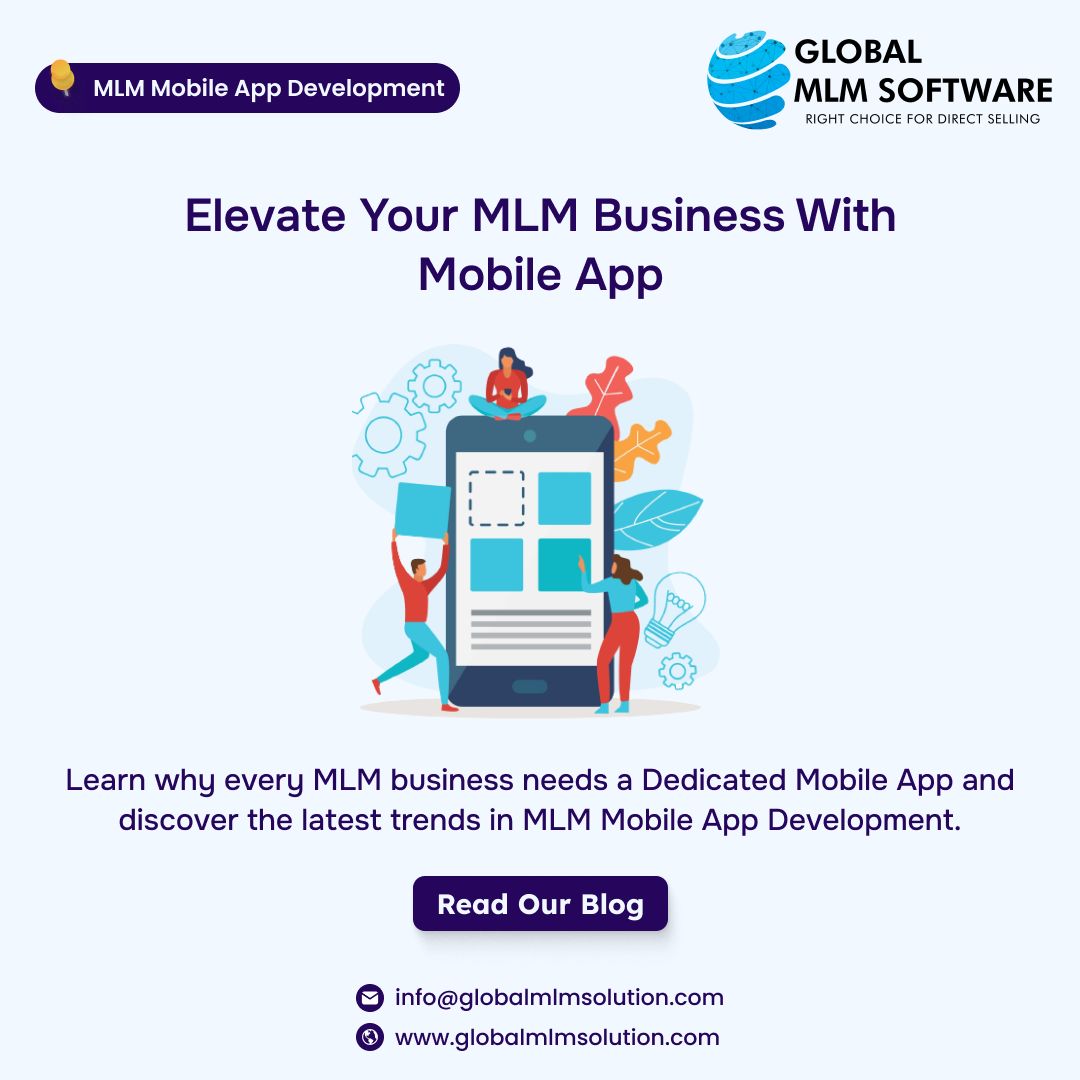 The Ultimate Guide to Mobile App Development for MLM Businesses