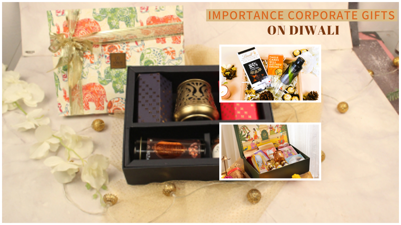 The Importance Corporate Gifts on Diwali for a Business