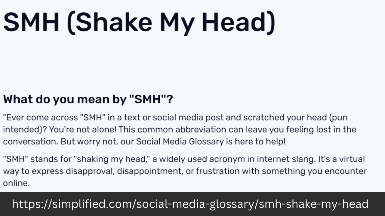 What Does SMH (Shake My Head) Mean? Key Insights and Explanation