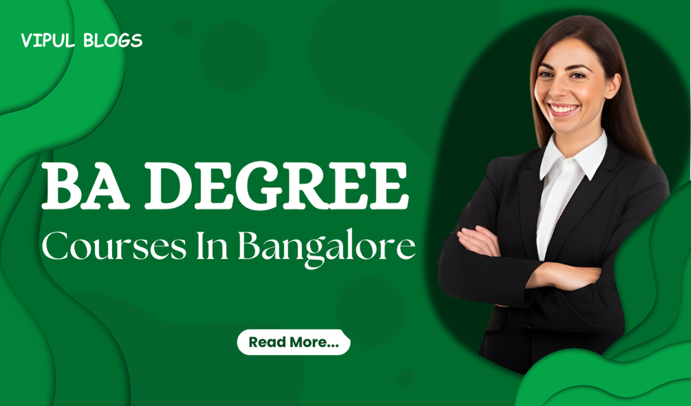 BA Degree Courses In Bangalore