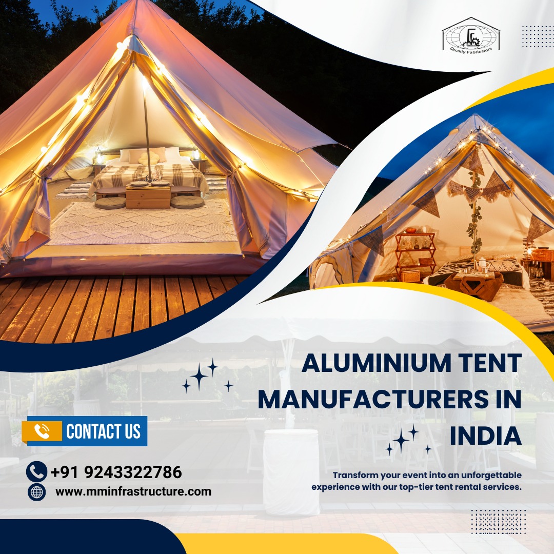 Why Are Aluminium Tents in India Gaining Popularity