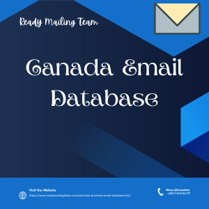 Boost Your Business Success with a Comprehensive Canada Email Database