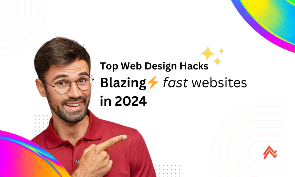 Transform Your Website’s Speed: Essential Web Design Trends for 2024