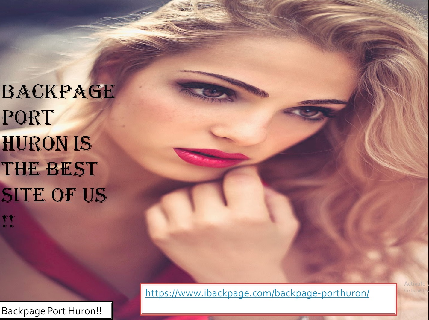 Backpage Port Huron is the best site of US !!