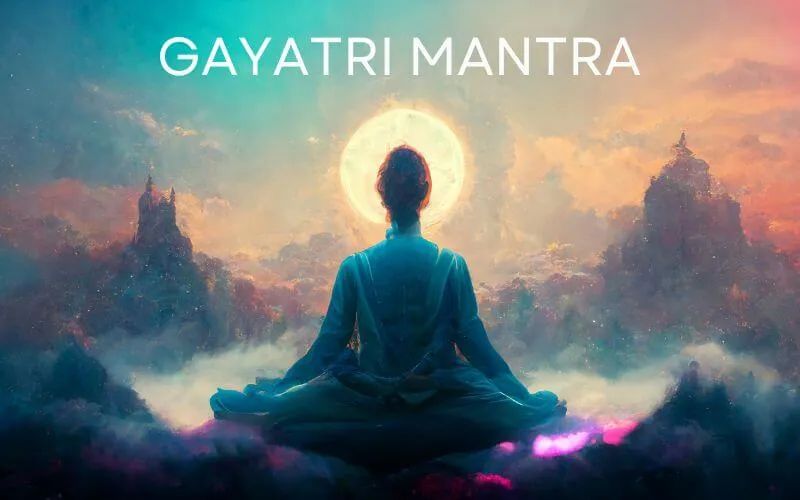 Gayatri Mantra in English: Meaning, Benefits, and Importance