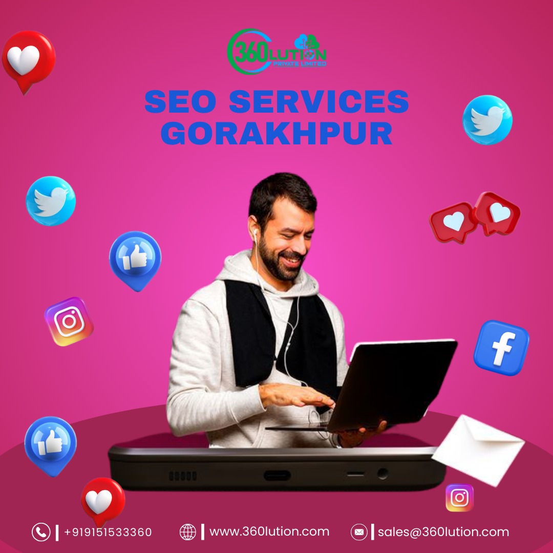 Why Hiring an SEO Company in Gorakhpur is Essential for Your Business Growth