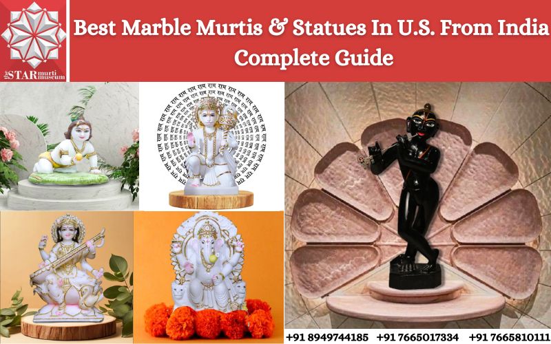 Best Marble Murti & Statues In U.S. From India - Complete Guide 