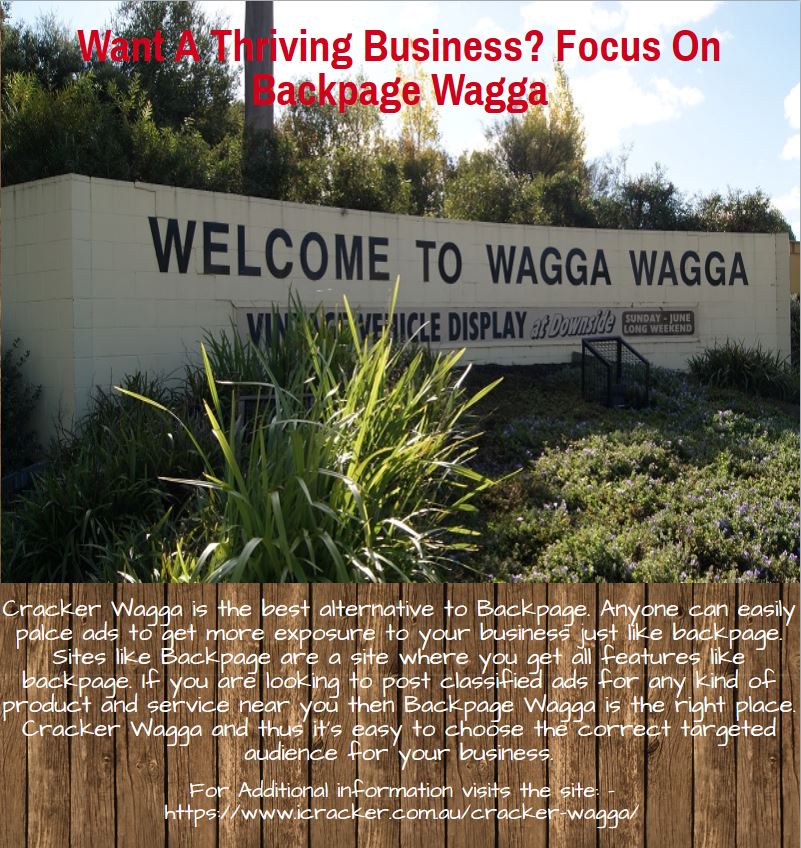 Want A Thriving Business? Focus On Backpage Wagga