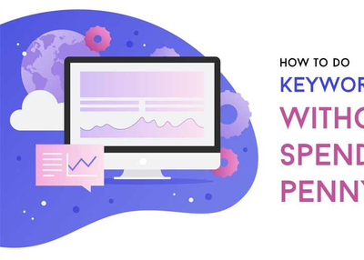 How to do keyword research without spending a penny?