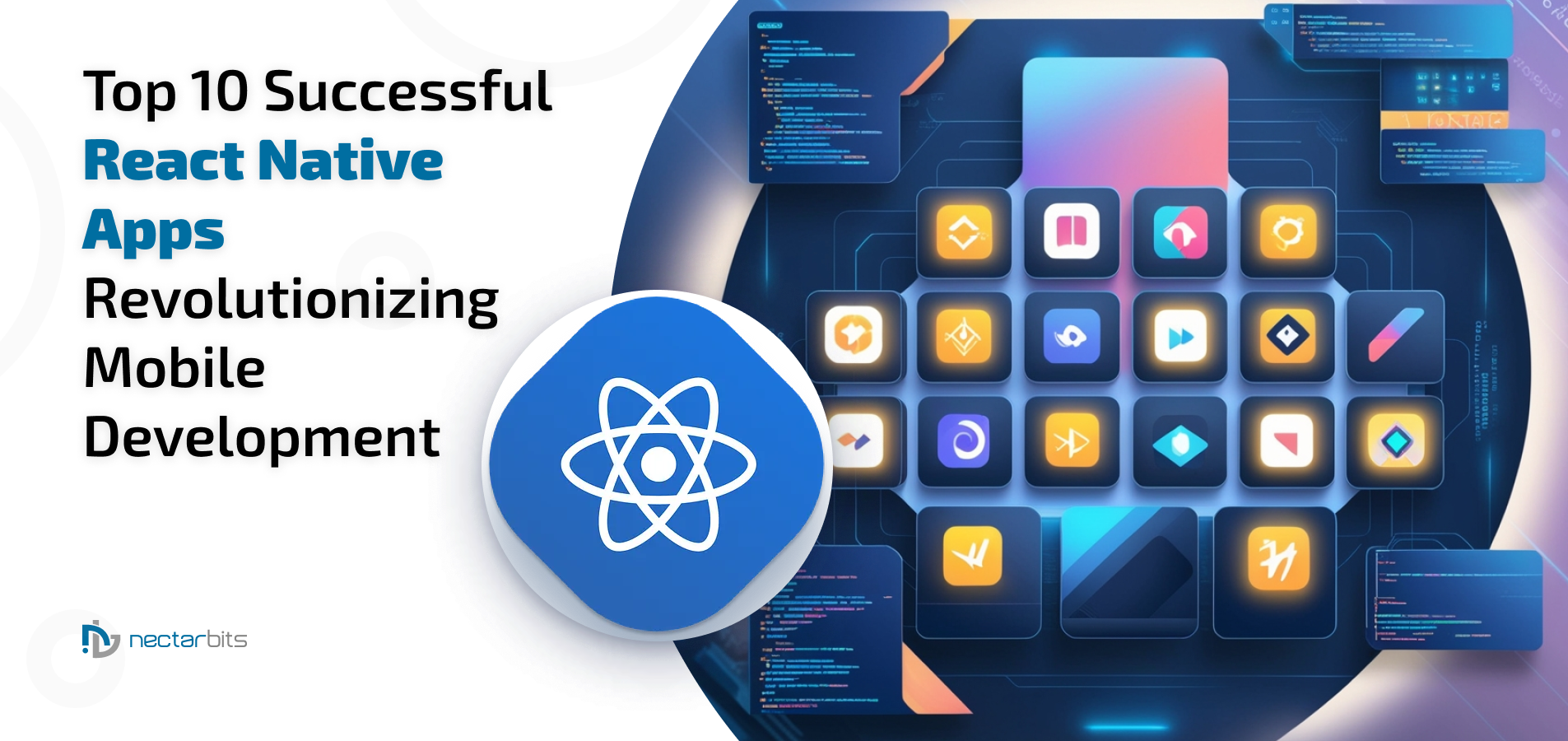 Top 10 Successful React Native Apps Revolutionizing Mobile Development