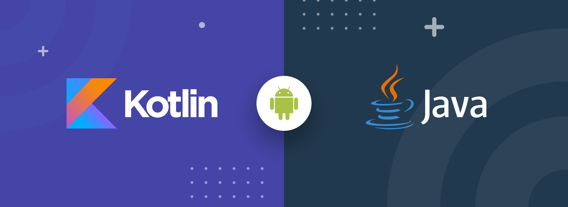 Kotlin vs. Java: Which Programming Language to Choose for Your Android App