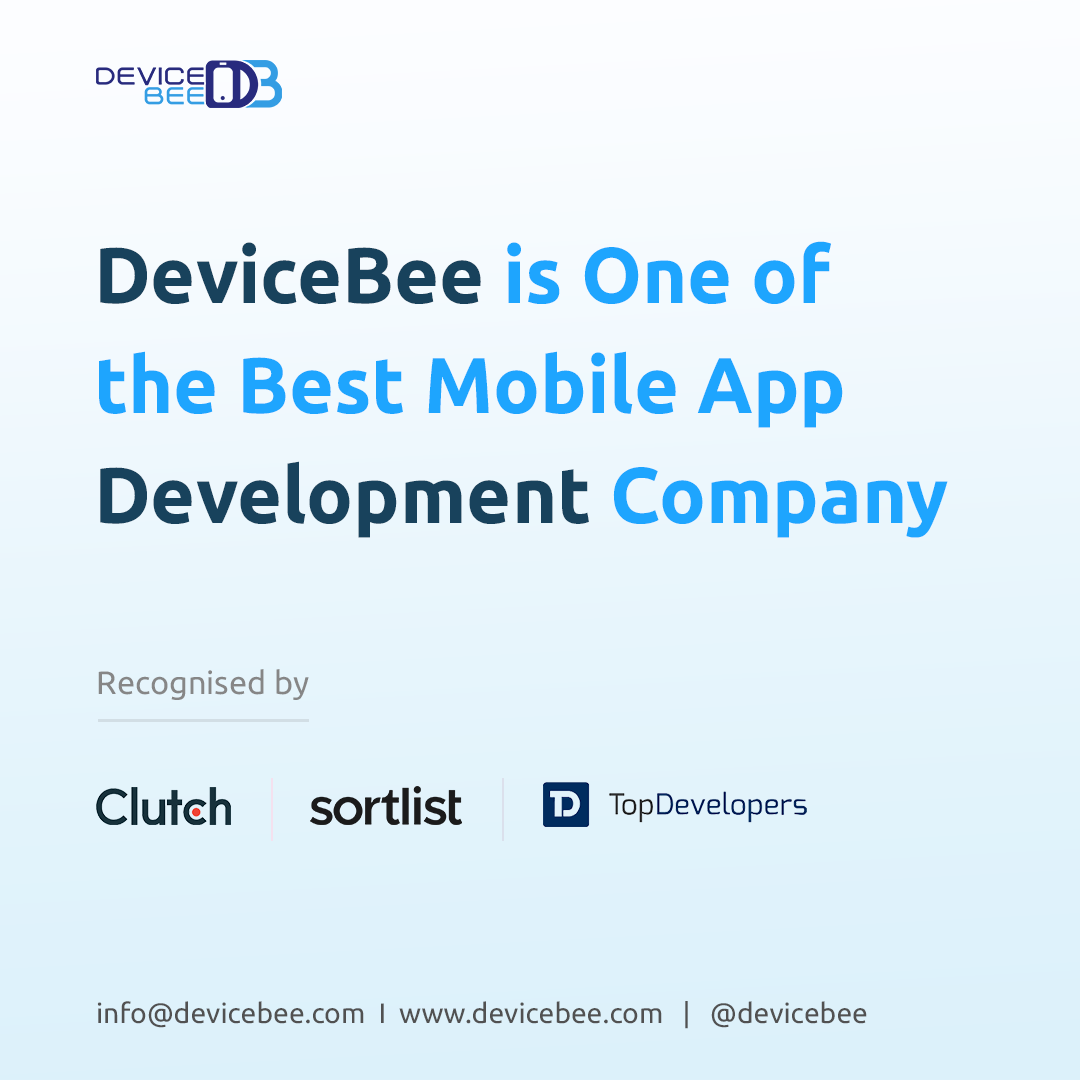 Top-Ranked Mobile Apps Development Company in the Dubai — DeviceBee