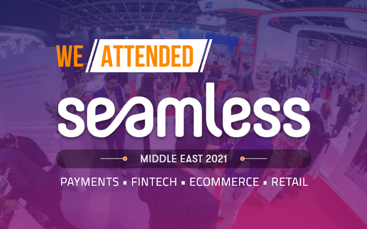 Higlights of DigiPay.Guru’s visit to Seamless Middle East 2021