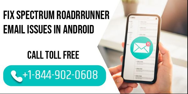 Fix Spectrum Roadrunner Email Issues In Android