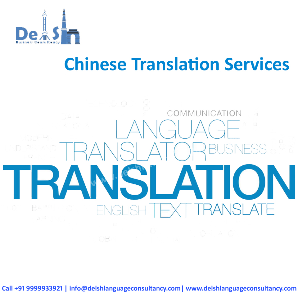 Looking for Chinese Translation Services in Delhi, India ?