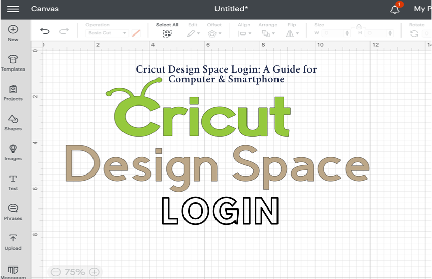 Cricut Design Space Login: A Guide for Computer & Smartphone