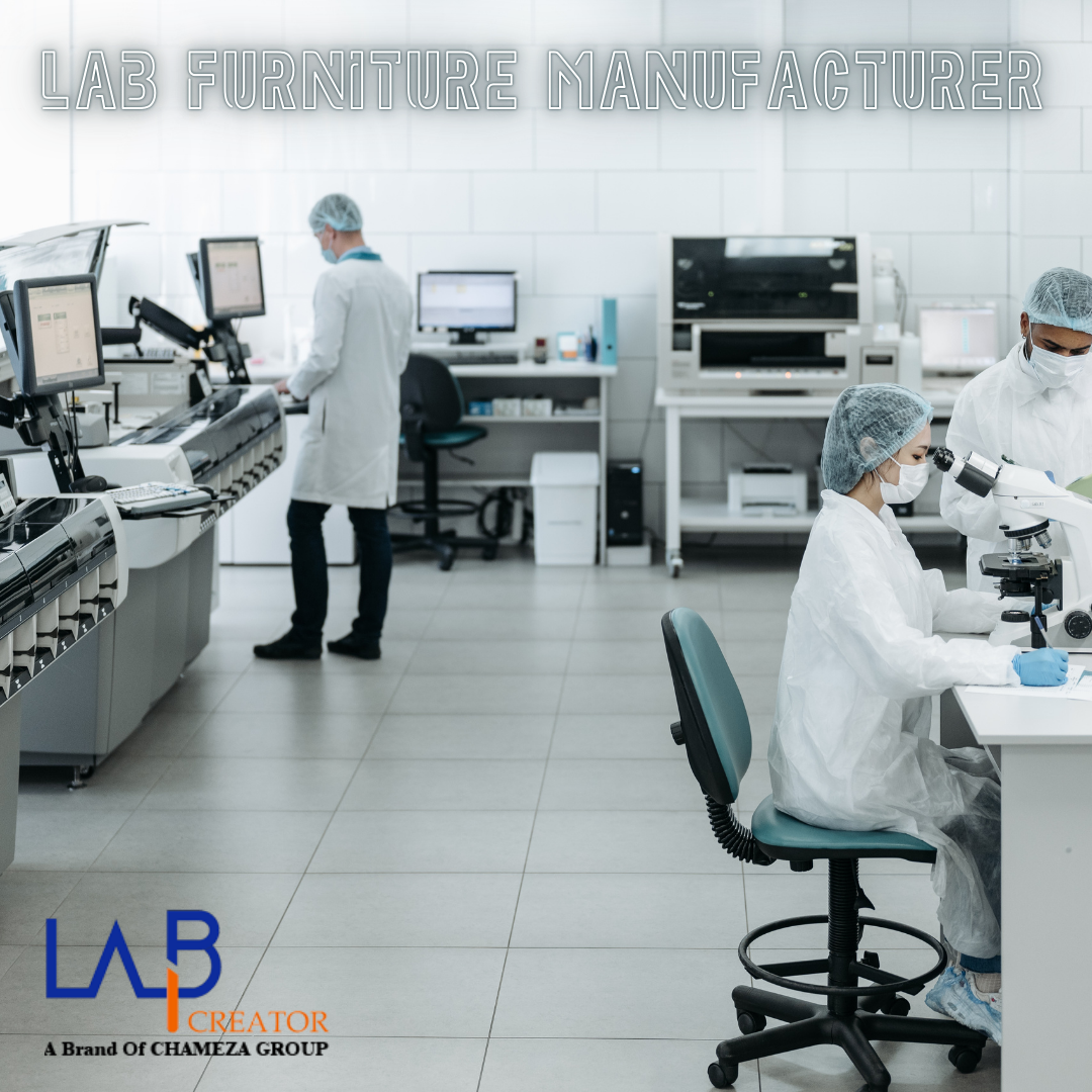 Why Lab Creator is Your Ideal Laboratory Furniture Manufacturer