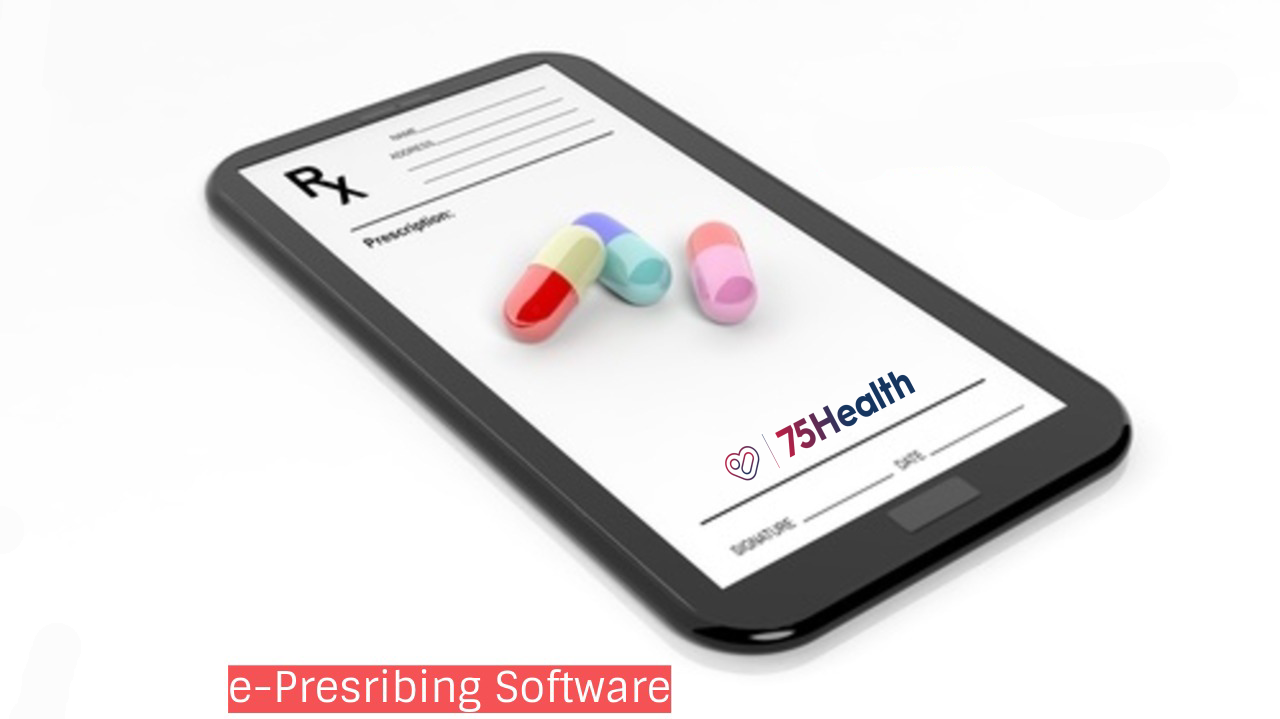 E-Prescribing Software for Physician