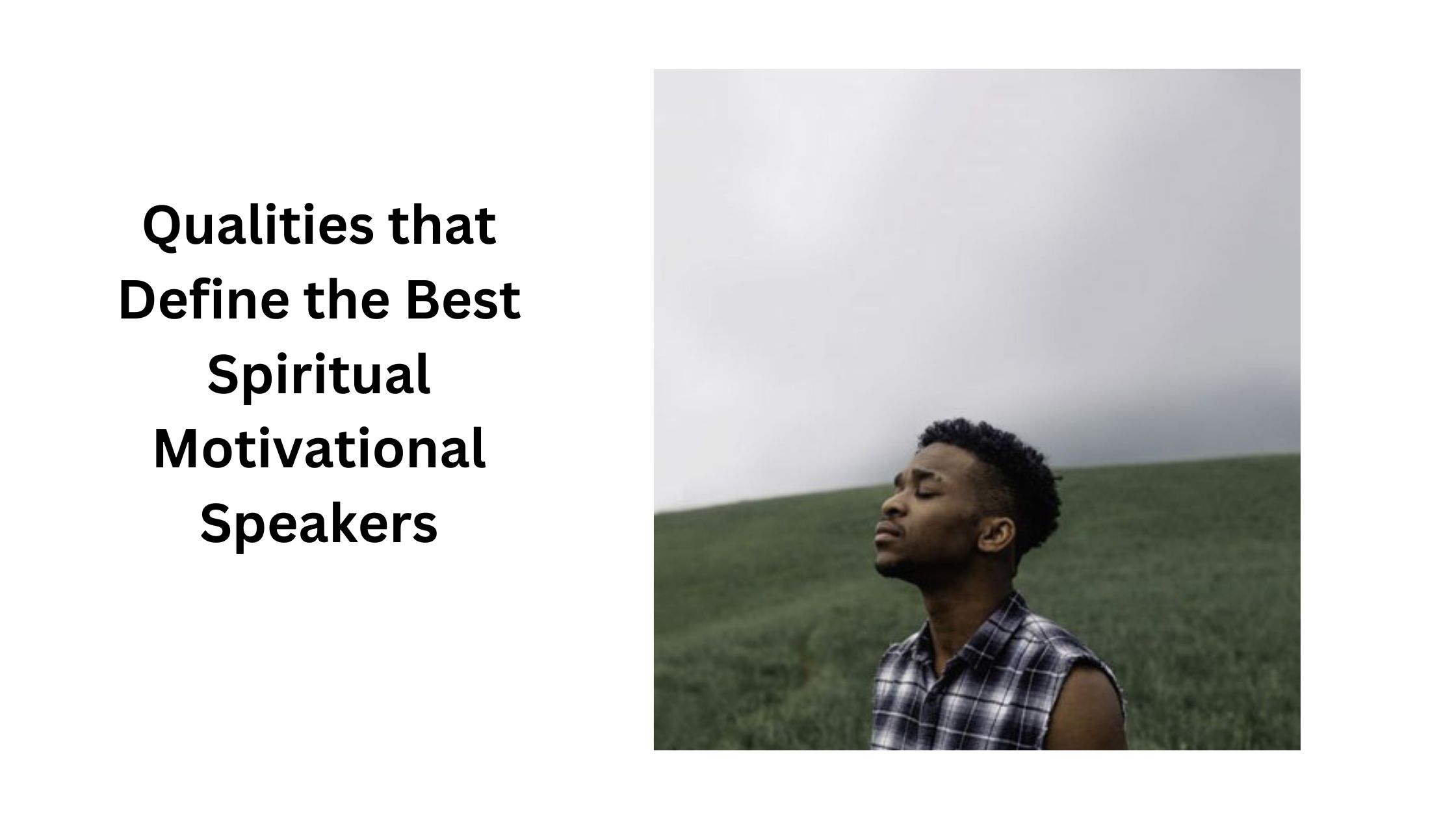 Qualities that Define the Best Spiritual Motivational Speakers