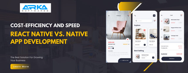 Cost-Efficiency and Speed: React Native vs. Native App Development