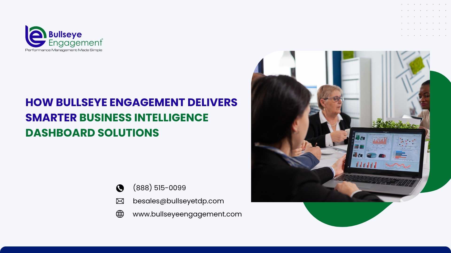 How Bullseye Engagement Delivers Smarter Business Intelligence Dashboard Solutions