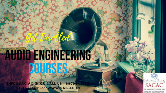 Audio Engineering Diploma Courses In Delhi - SACAC