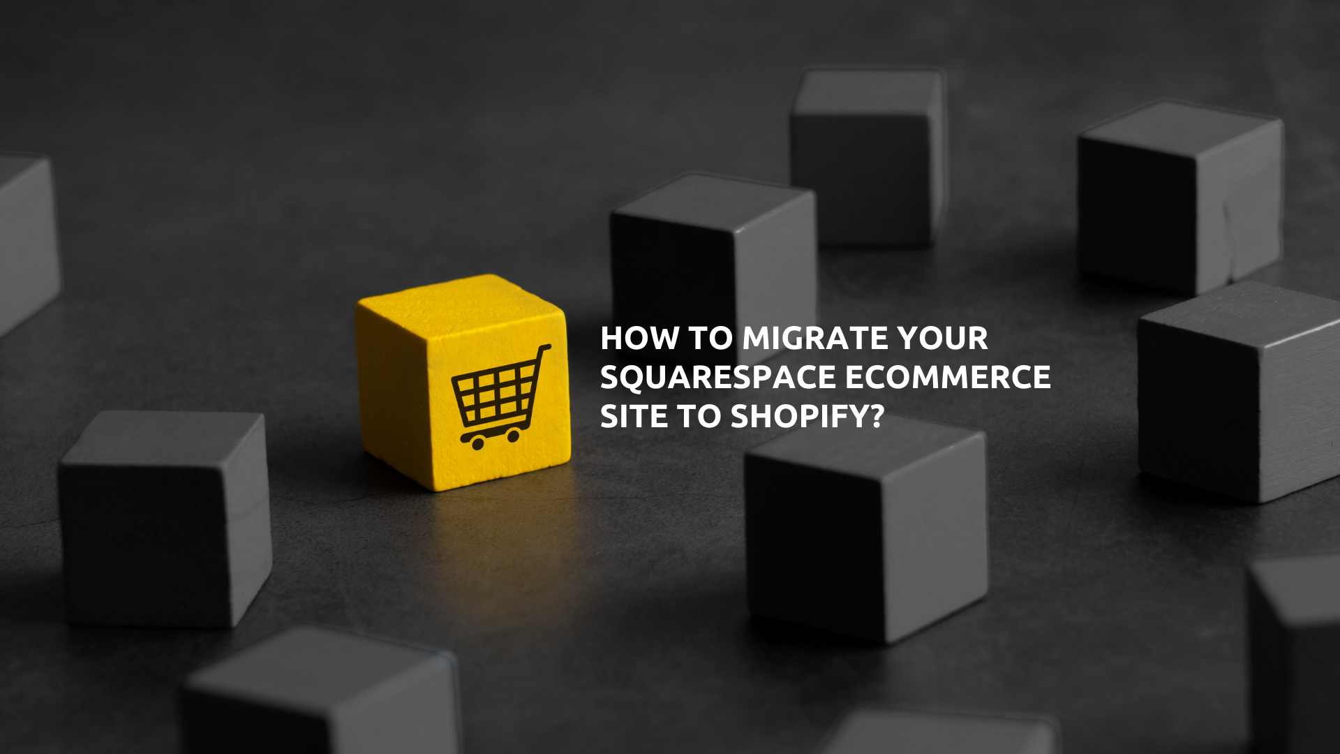 How to Migrate Your Squarespace Ecommerce Site to Shopify?