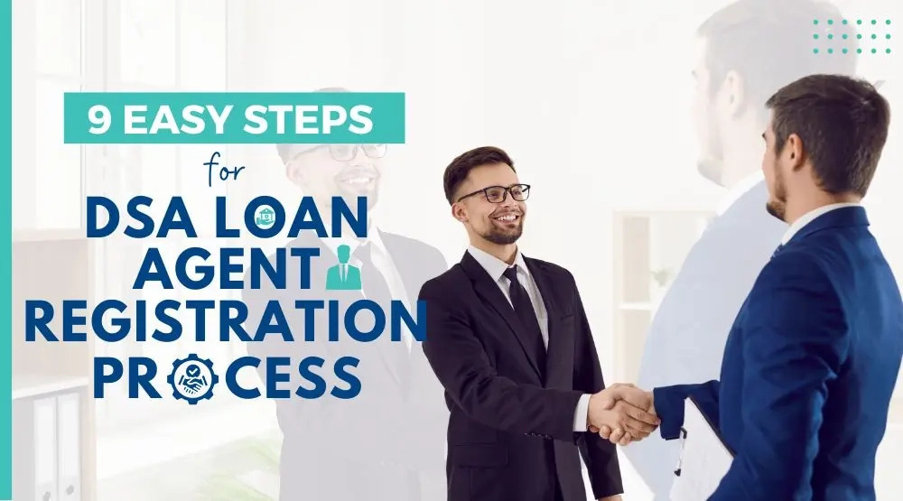 Understanding Loan DSA Registration Online: A Comprehensive Guide