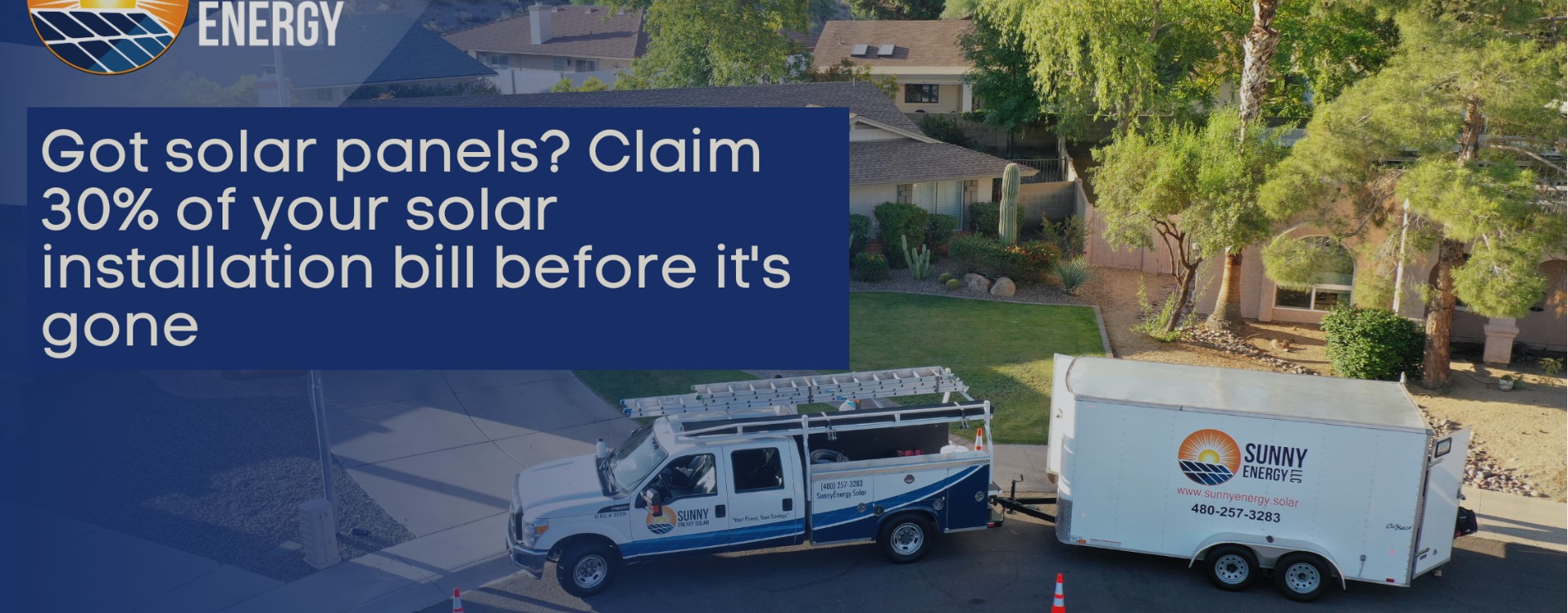 Got solar panels? Claim 30% of your solar installation bill before it's gone - Sunny Energy