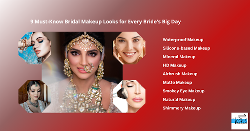 9 Must-Know Bridal Makeup Looks for Every Bride's Big Day