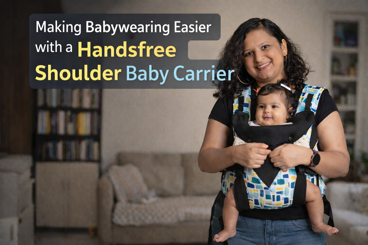 Making Babywearing Easier with a Handsfree Shoulder Baby Carrier