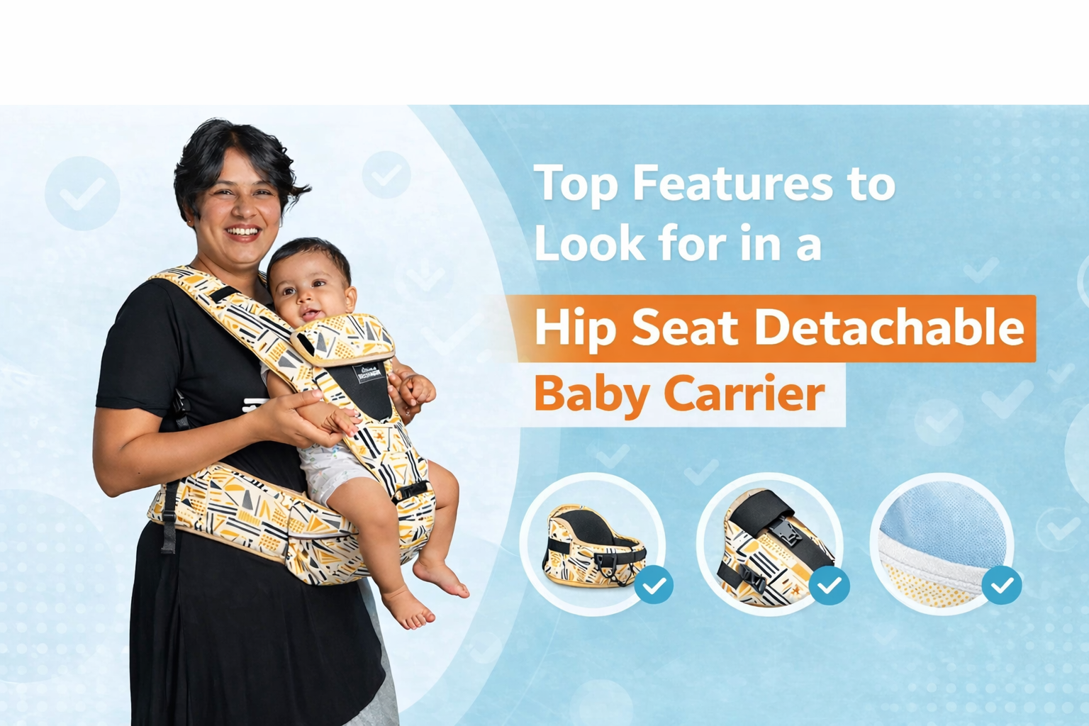 Top Features to Look for in a Hip Seat Detachable Baby Carrier