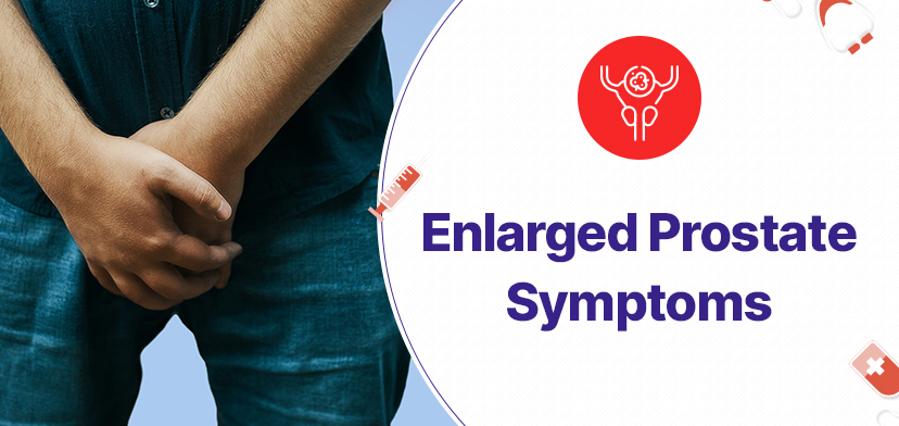 What are the symptoms of prostate enlargement Treatment In Pune?