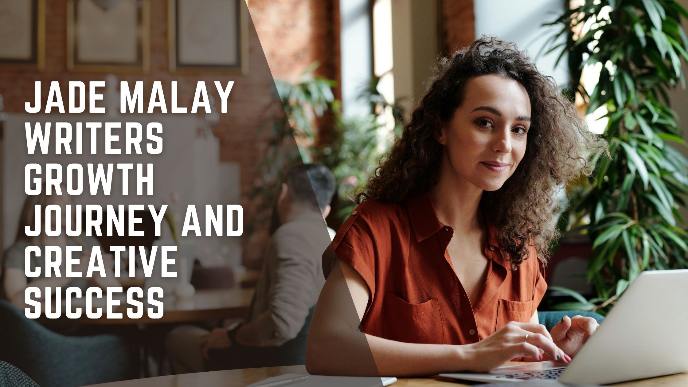 Jade Malay Writers Growth Journey and Creative Success