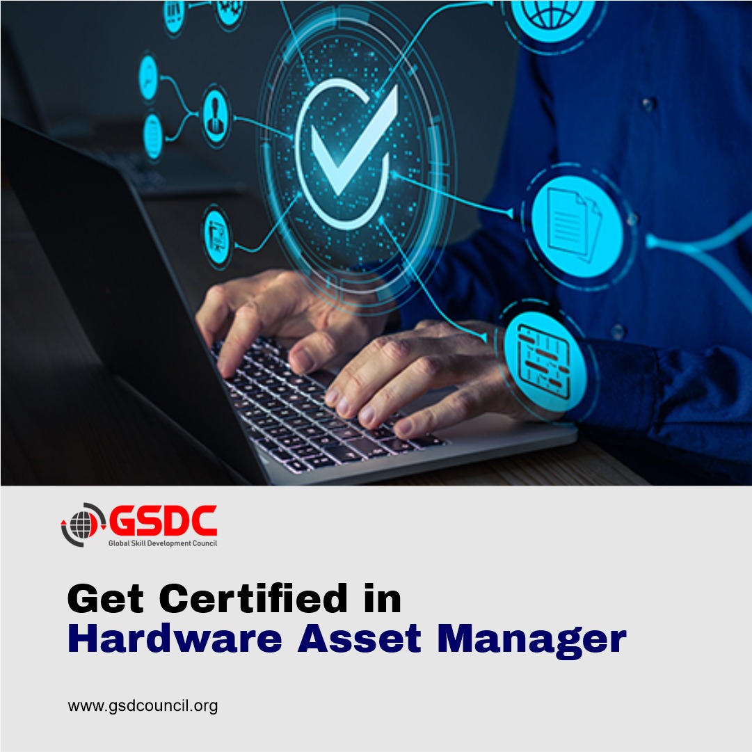 Get Certified in hardware asset manager  