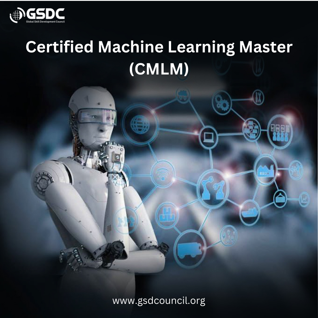 Certified Machine Learning Master (CMLM)