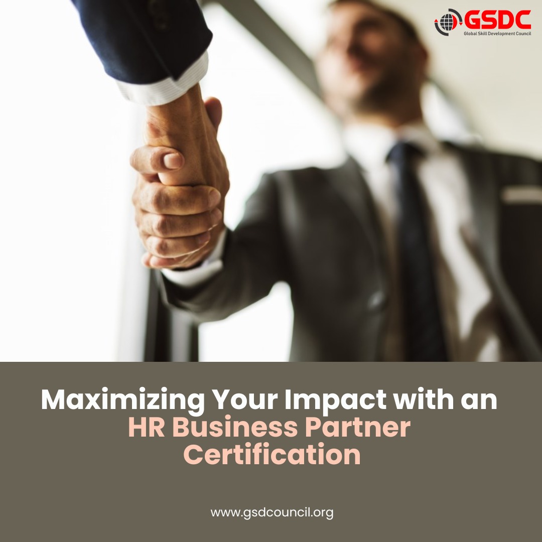 Maximizing Your Impact with an HR Business Partner Certification 