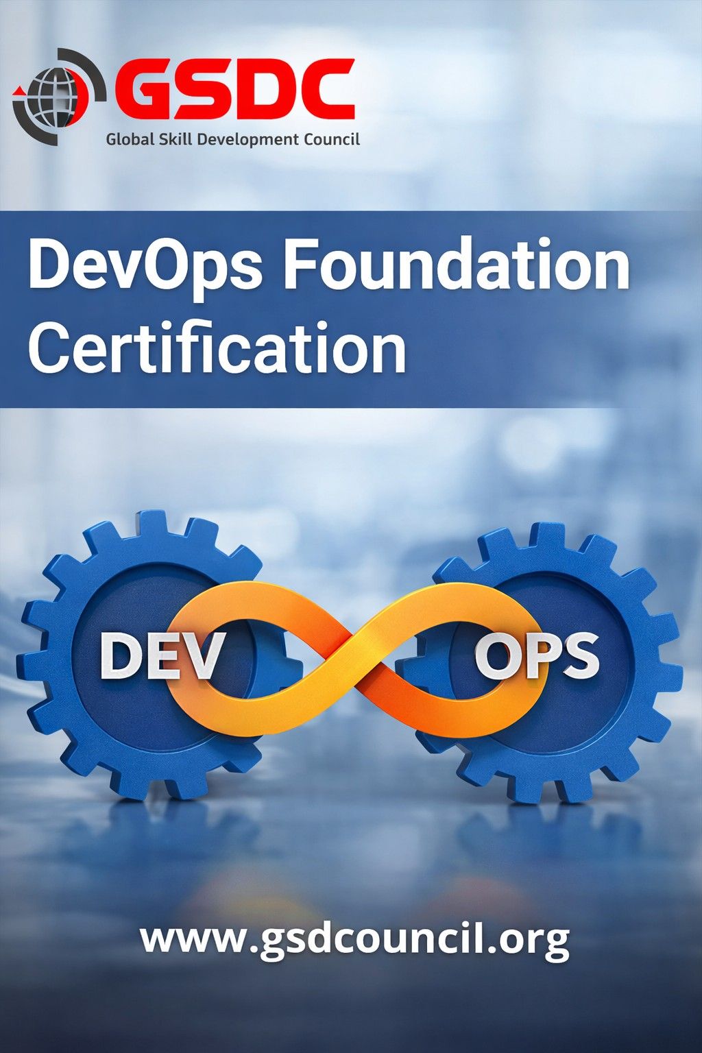 DevOps Foundation Certification by GSDC: Build Skills That Employers Trust