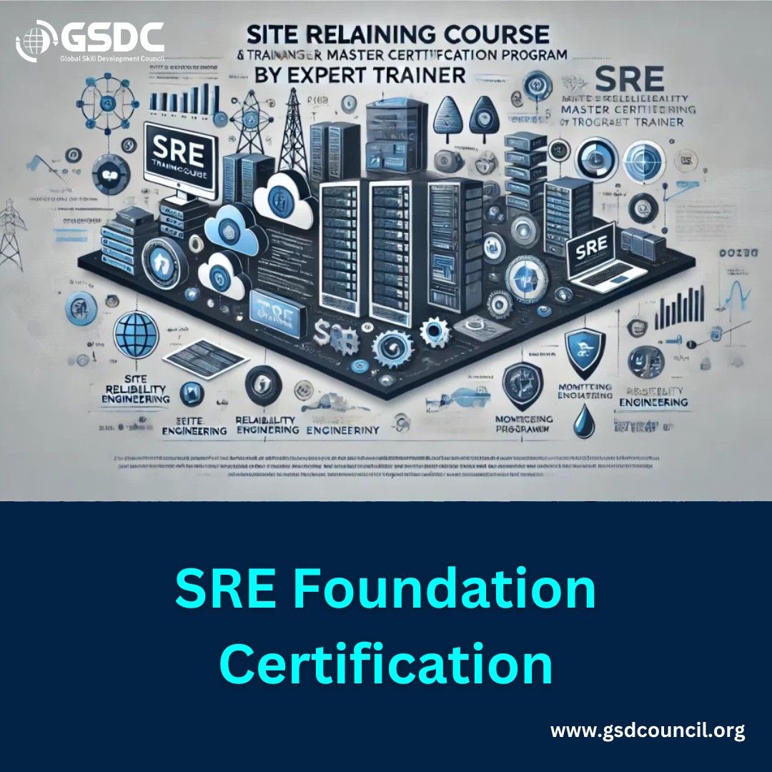 Why SRE Foundation Certification Is Essential for Modern DevOps Professionals