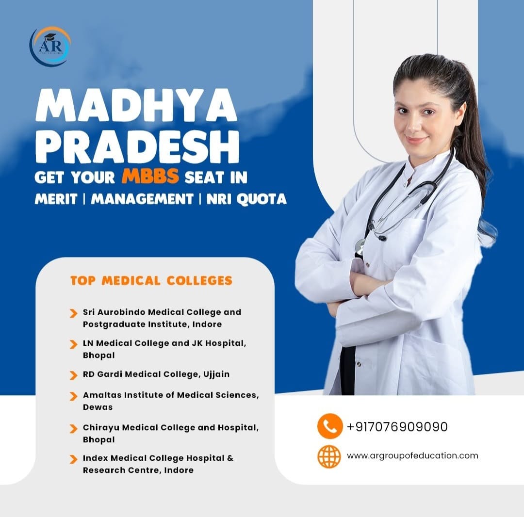 MBBS in Madhya Pradesh – A Complete Student Guide (2025)