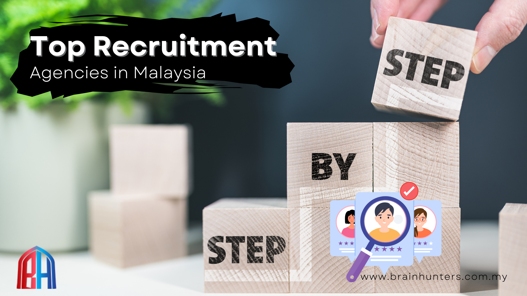 What to Expect from the Top Recruitment Agencies in Malaysia: A Step-by-Step Hiring Process
